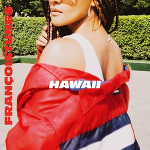 Hawaii (Explicit)