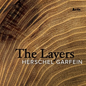 Herschel Garfein: The Layers