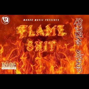 Flame **** (Explicit)