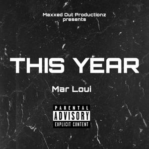 This Year (Explicit)