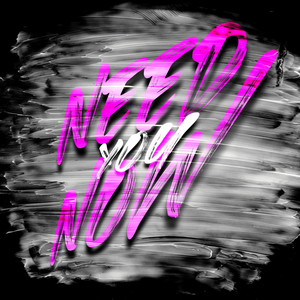 Need You Now