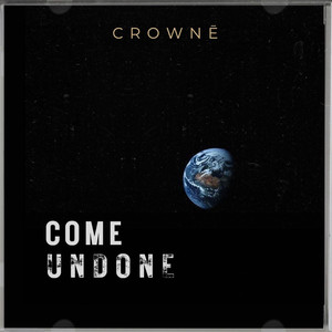 Come Undone