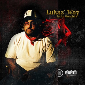 Lukas' Way (Explicit)