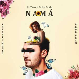 Namá(feat. BG Funk)