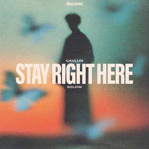 Stay Right Here