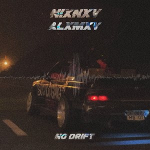 NO DRIFT (Explicit)