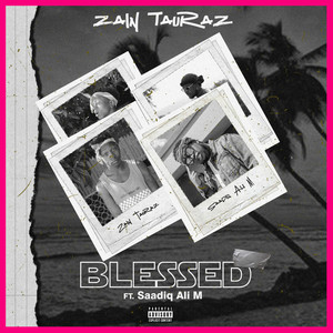 Blessed (Explicit)