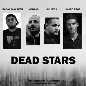 Dead Stars(feat. Sullee J, Mehzad & Hamid Rage)