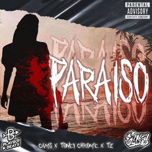 Paraiso (feat. Toney Chrome)
