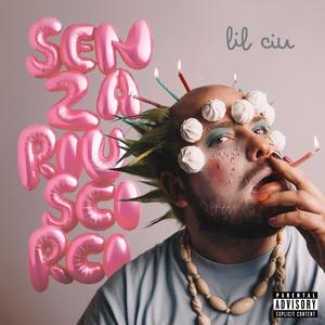 SENZA RIUSCIRCI (feat. AndrewD) (Explicit)