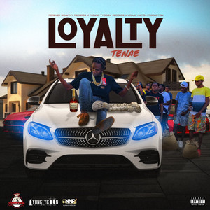 Loyalty (Explicit)