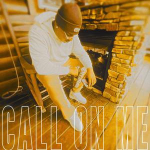 Call On Me (Explicit)