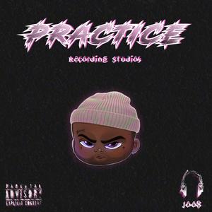 PRACTICE ep (Explicit)