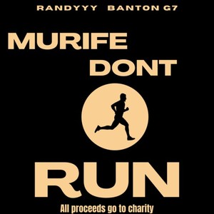 Murife Don't Run (Explicit)