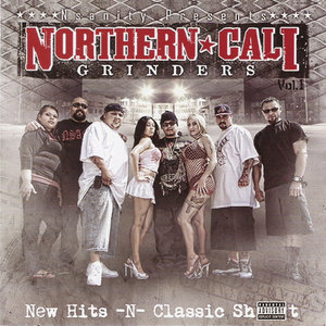Nsanity Presents Northern Cali Grinders Vol. 1