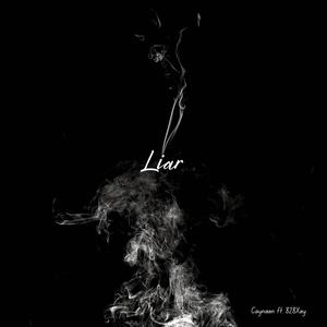 Liar (feat. 828Xay) [Explicit]