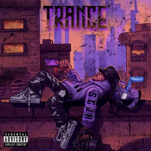 Trance (Explicit)