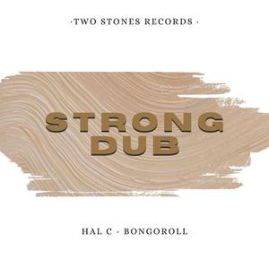 Strong Dub (feat. Hal C)