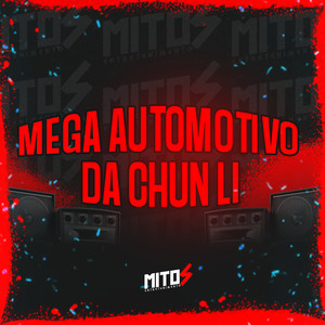 Mega Automotivo Da Chun Li (Explicit)