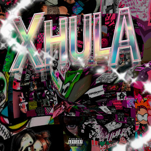 Xhula (Explicit)