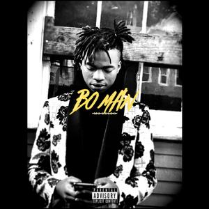 Bo Man (Explicit)