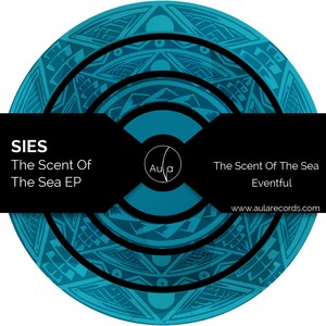 The Scent Of The Sea Ep