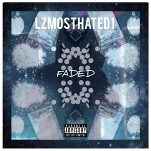 FADED (Explicit)