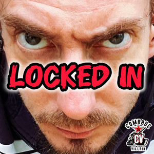 LOCKED IN (Explicit)
