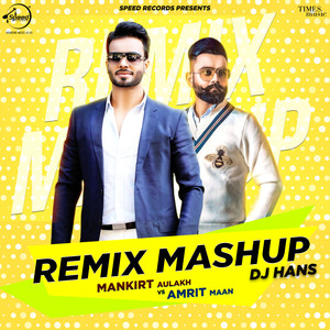Remix Mashup (DJ Hans)