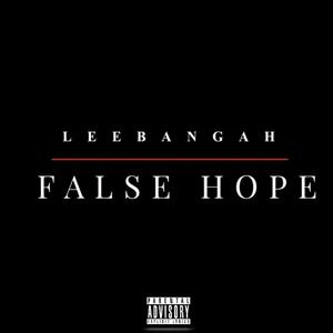 False Hope (Explicit)