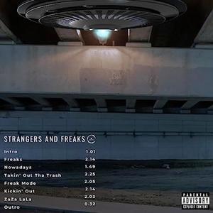 Strangers and Freaks (Explicit)