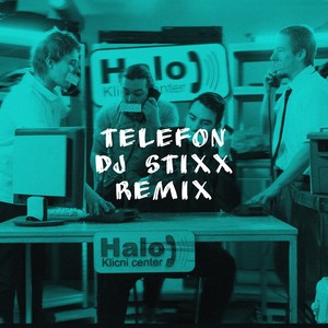 Telefon (DJ STIxX Remix)