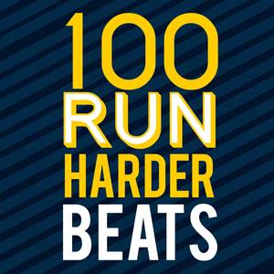 100 Run Harder Beats