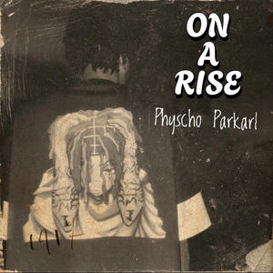 ON A RISE (FREESTYLE) (Explicit)