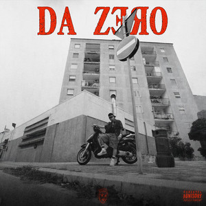 Da Zero (Explicit)