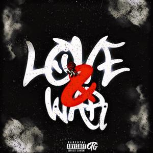 Love & war (Explicit)