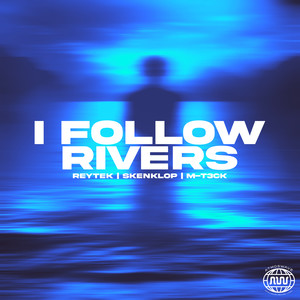 I Follow Rivers