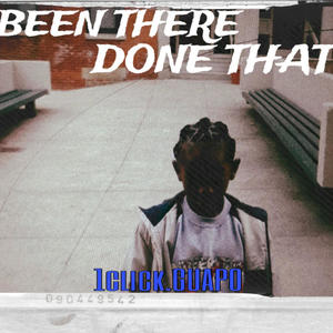 Been There Done That (Explicit)