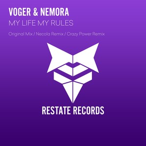 My Life My Rules (Necola Remix)