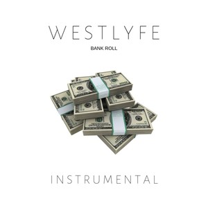 Bank Roll (Explicit)