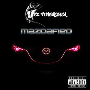 MAZDAFIED (Explicit)