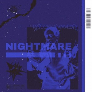 [Free]''NightMare''With Hook Ft.Waveboi