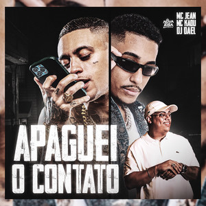 Apaguei o Contato (Explicit)