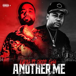 Another Me (feat. C-Note Cash) (Explicit)
