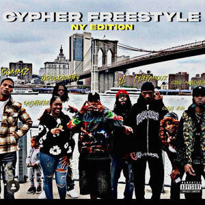 Kylefamouz - Cypher Freestyle (NY) (feat. Cash Nene, YL, Commz, Drugrichtey, Gino Mondana & Godly Hun) (Explicit)