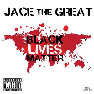 Black Lives Matter (Explicit)