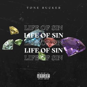 Life Of Sin (Explicit)