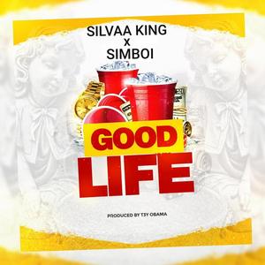 Good Life (feat. Simboi)