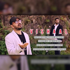 Vishaal (feat. Garry Narula)