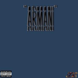 "ARMANI" (Explicit)